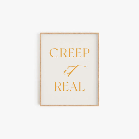 Creep it Real Art Print - Blú Rose