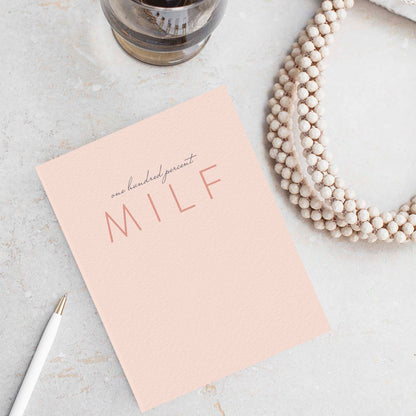 100 Percent MILF Greeting Card | Blú Rose Designs