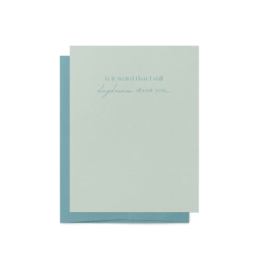 Daydream About You Greeting Card