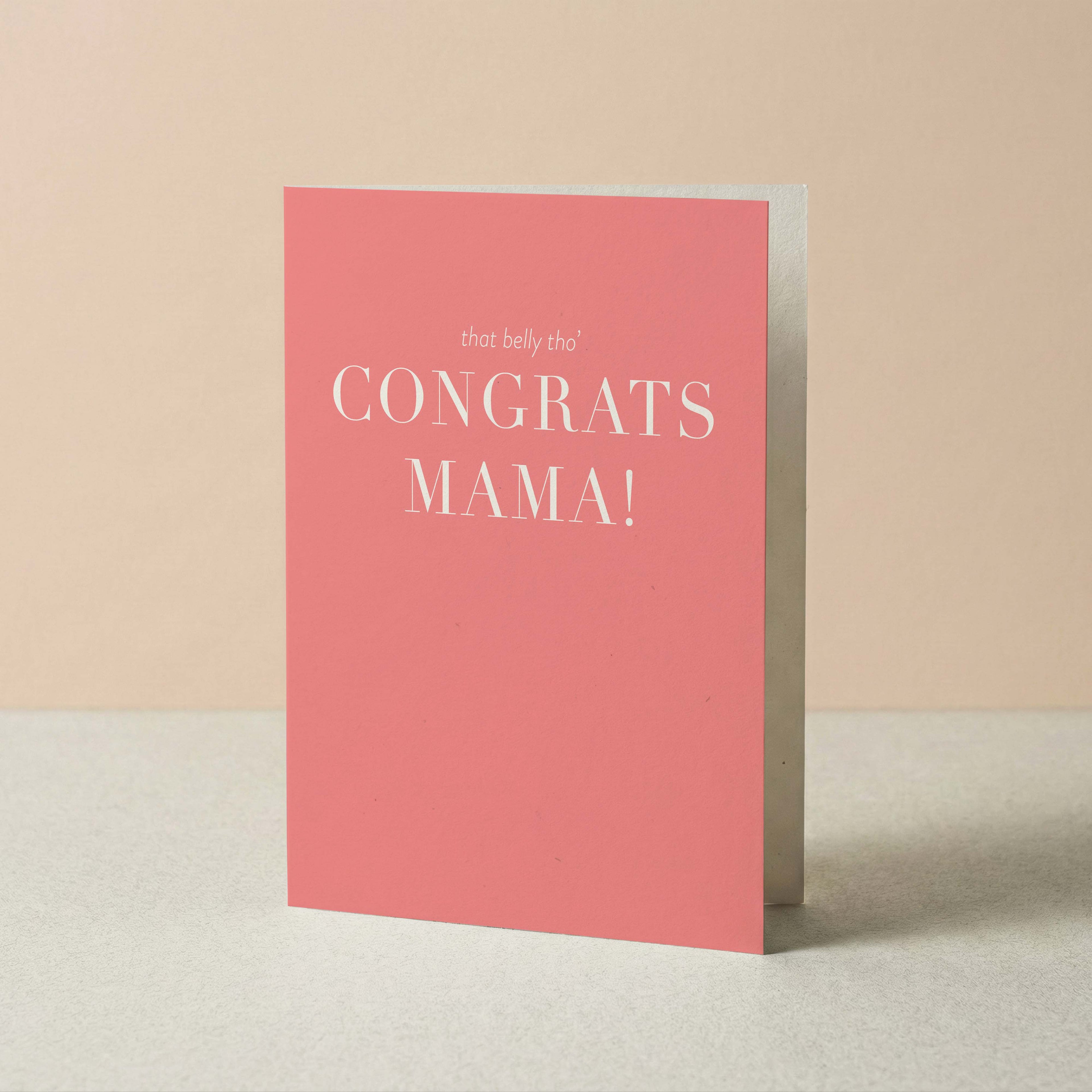 That Belly Tho’ Greeting Card