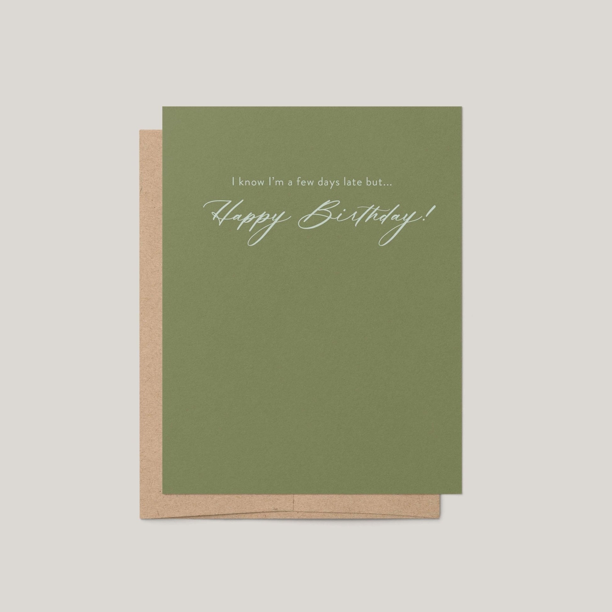 A Few Days Late Birthday Card - Blú Rose