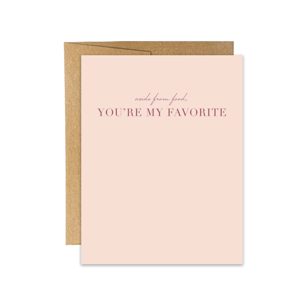 Aside From Food You're My Favorite love greeting card by Blú Rose, blush card with mauve script text, shown with kraft envelope
