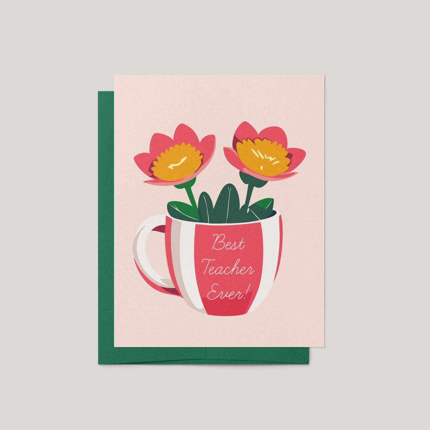 Best Teacher Ever Greeting Card - Blú Rose