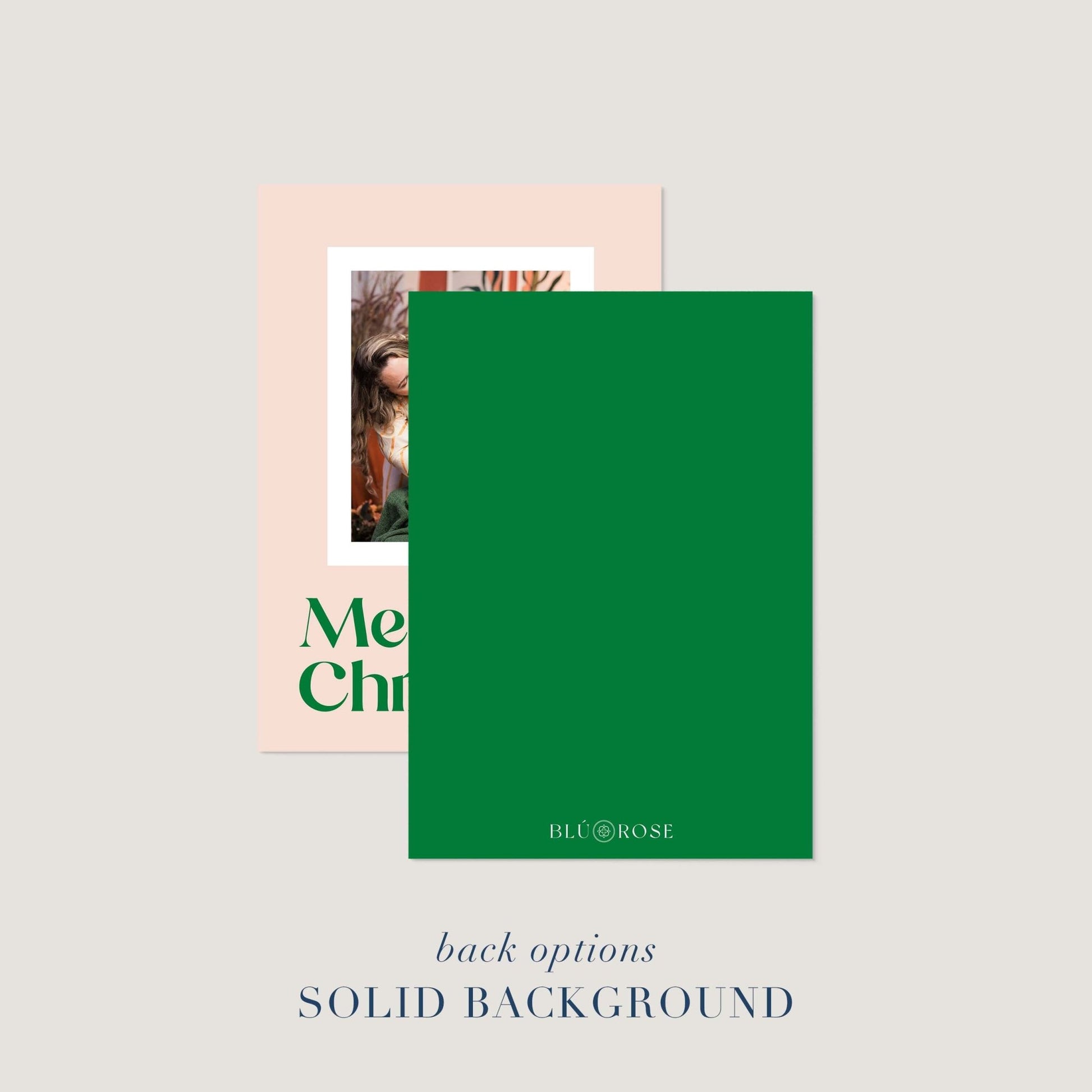 Blush Frame Holiday photo card shown with optional solid green back design.