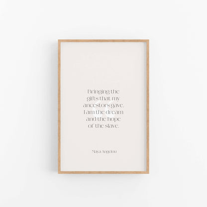 Framed Maya Angelou quote art print with minimalist typography and soft neutral tones