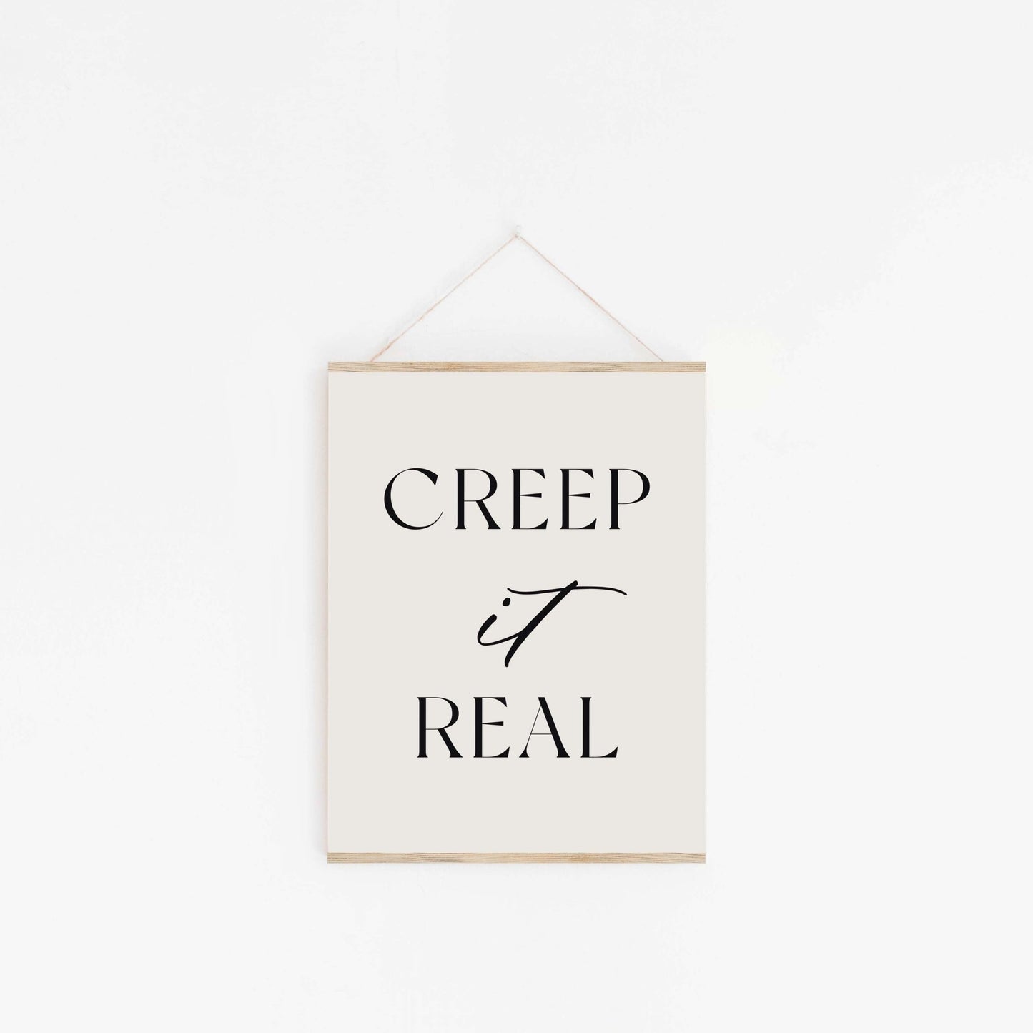 Creep it Real Art Print - Blú Rose