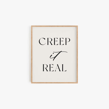 Creep it Real Art Print - Blú Rose