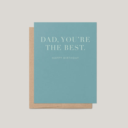 Dad You're the Best Birthday Card - Blú Rose