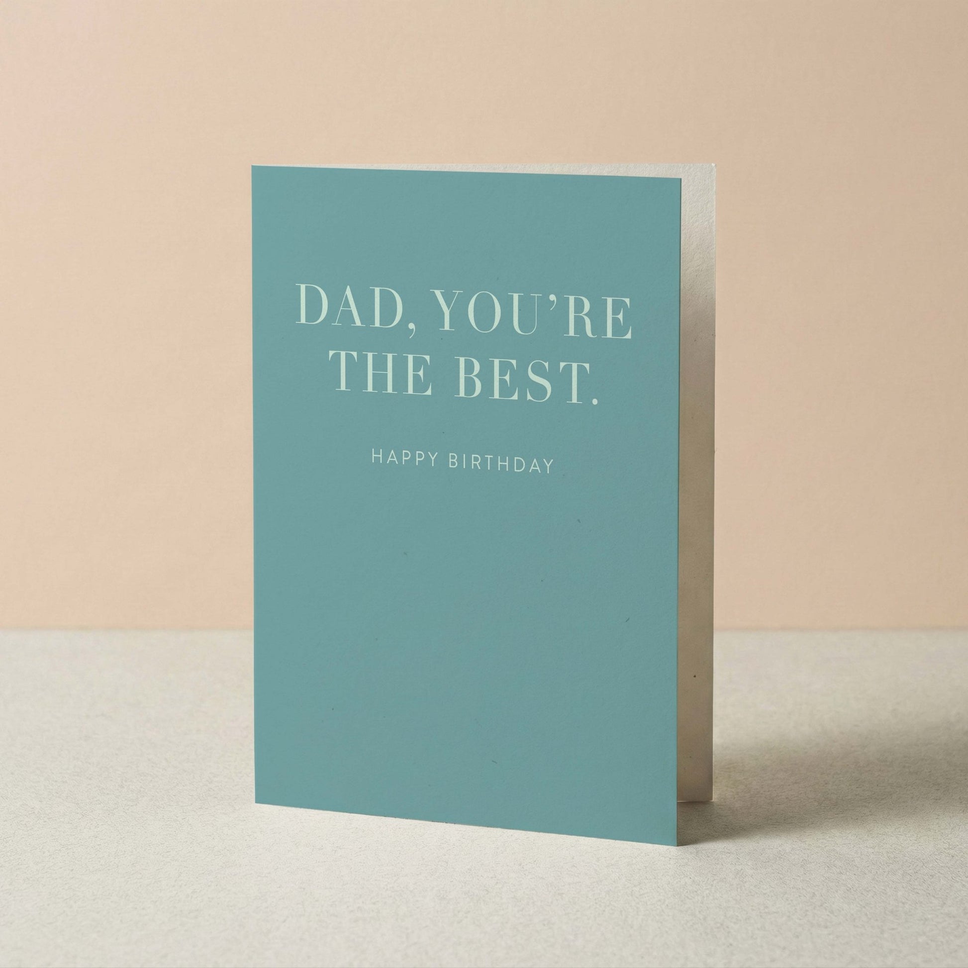 Dad You're the Best Birthday Card - Blú Rose