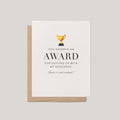 Deserve an Award Greeting Card - Blú Rose