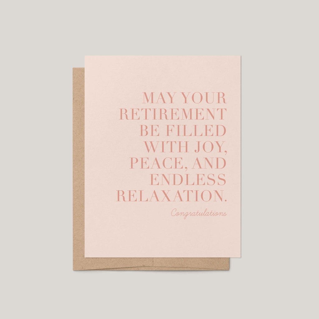 Endless Relaxation retirement greeting card by Blú Rose, blush card with dusty-rose serif retirement message, shown with kraft envelope