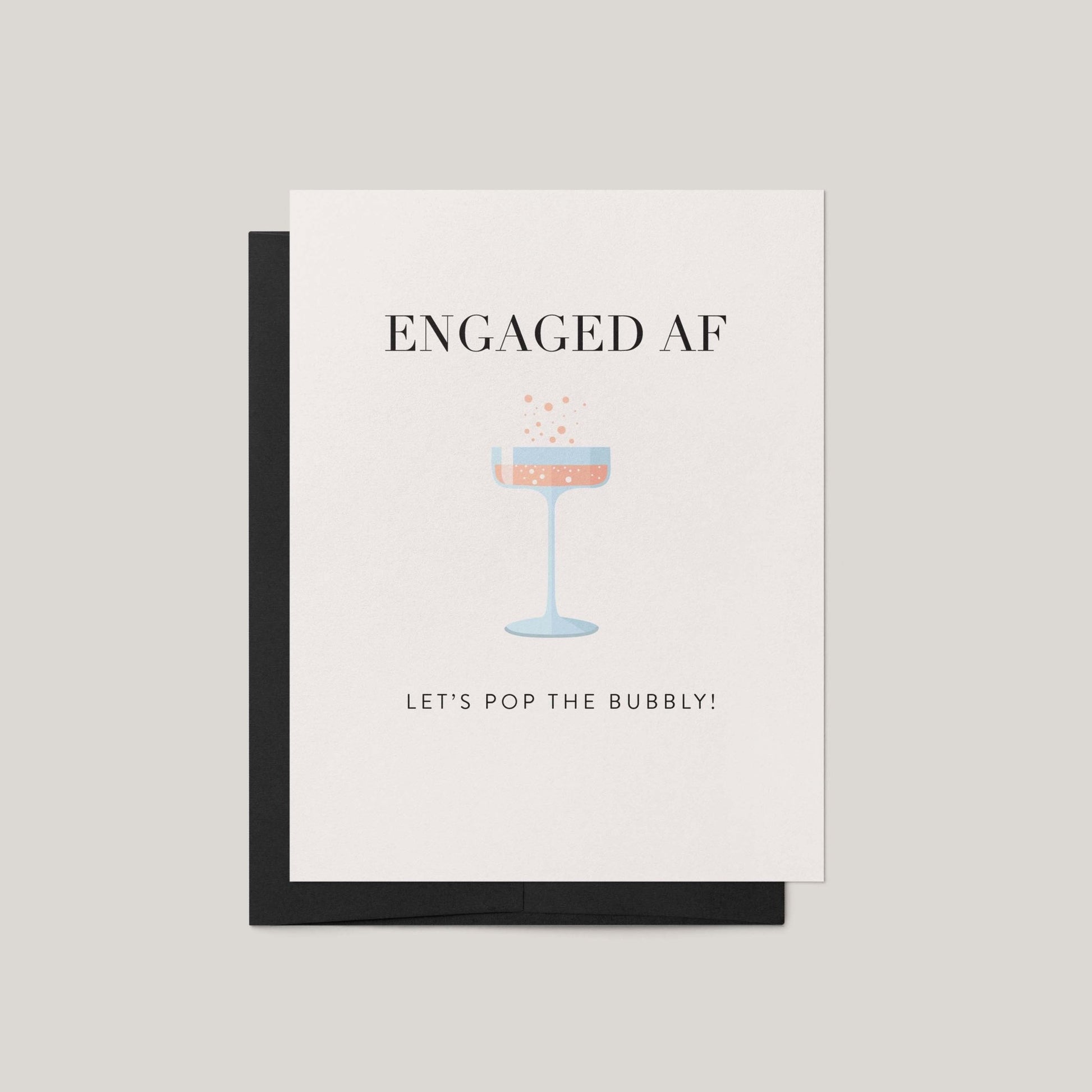 Greeting card with 'ENGAGED AF' text and champagne glass illustration on a beige background