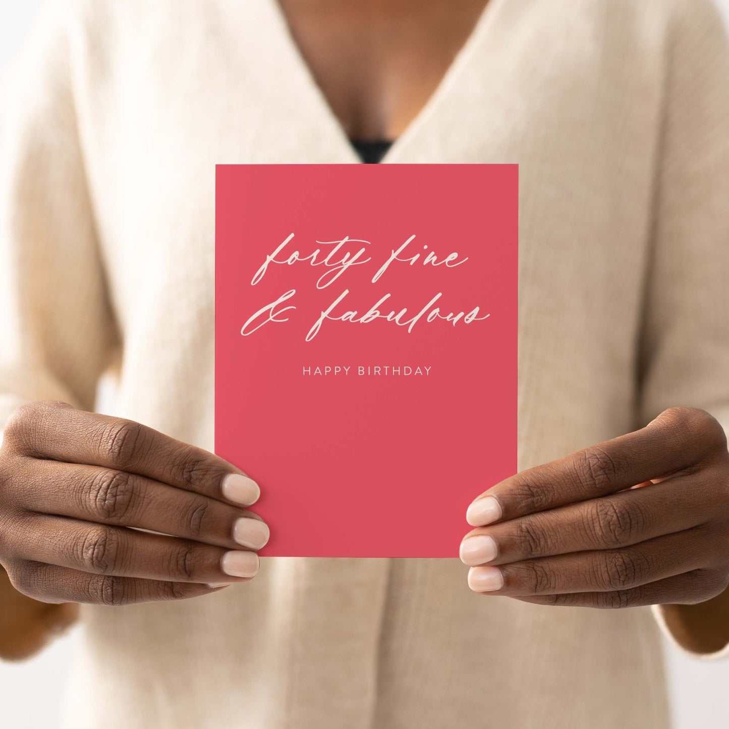 Forty Fine + Fab Greeting Card - Blú Rose