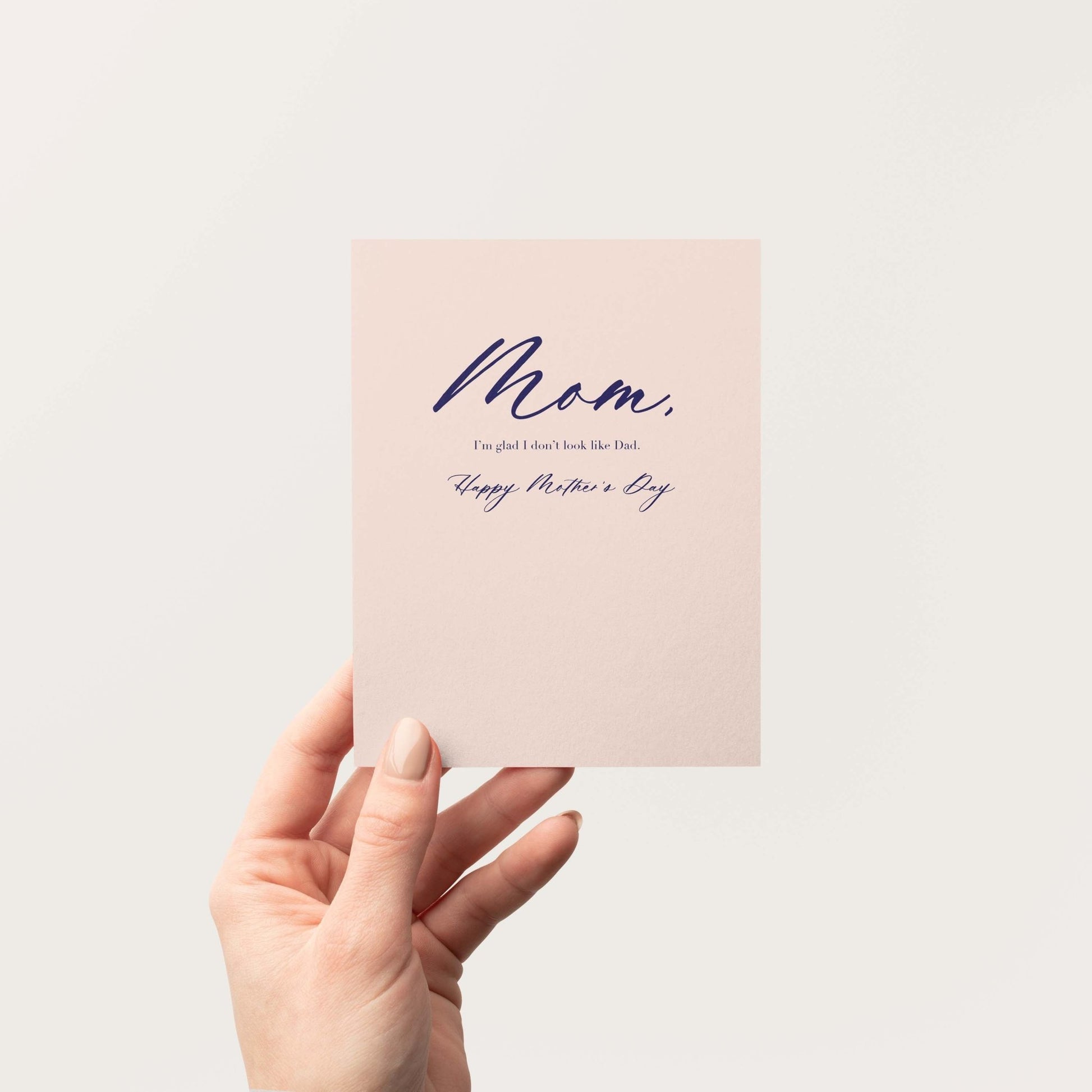 Glad I Don't Look Like Dad Greeting Card - Blú Rose