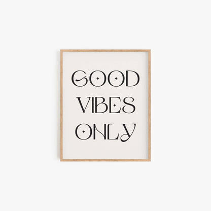 Good Vibes Only Art Print - Blú Rose