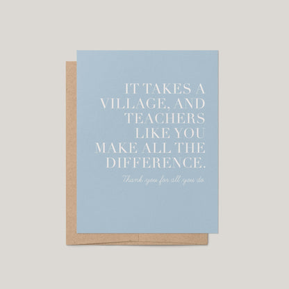 It Takes a Village Teacher Greeting Card - Blú Rose
