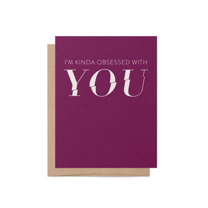 Kinda Obsessed Greeting Card - Blú Rose
