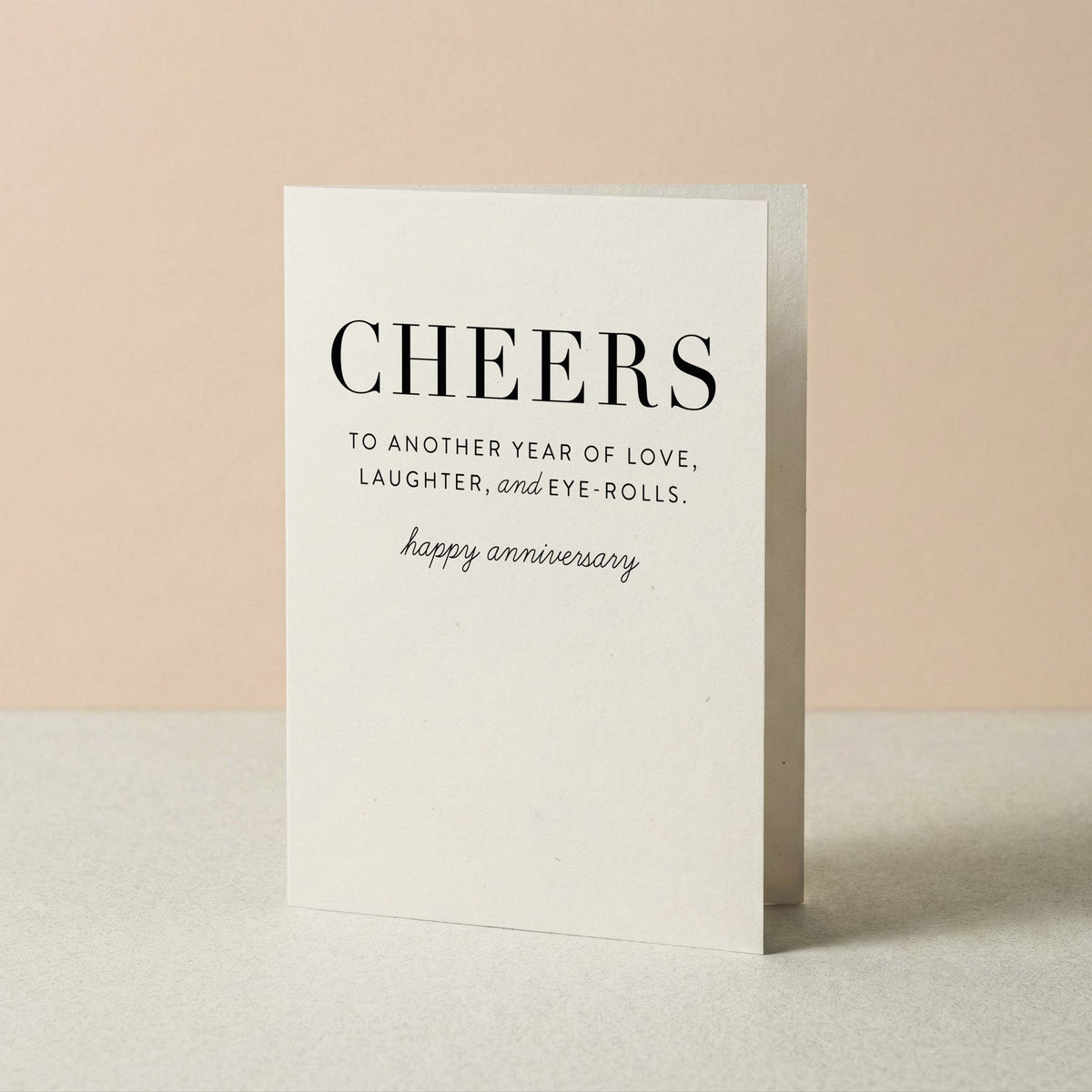 Love, Laughter, and Eye-rolls Anniversary Greeting Card - Blú Rose