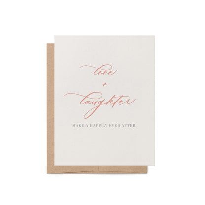 Love, Laughter + Happily Ever After Greeting Card - Blú Rose