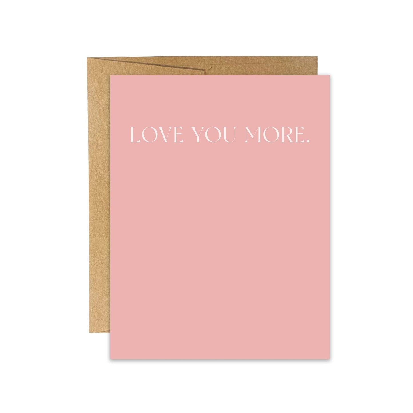 Love You More Card - Blú Rose