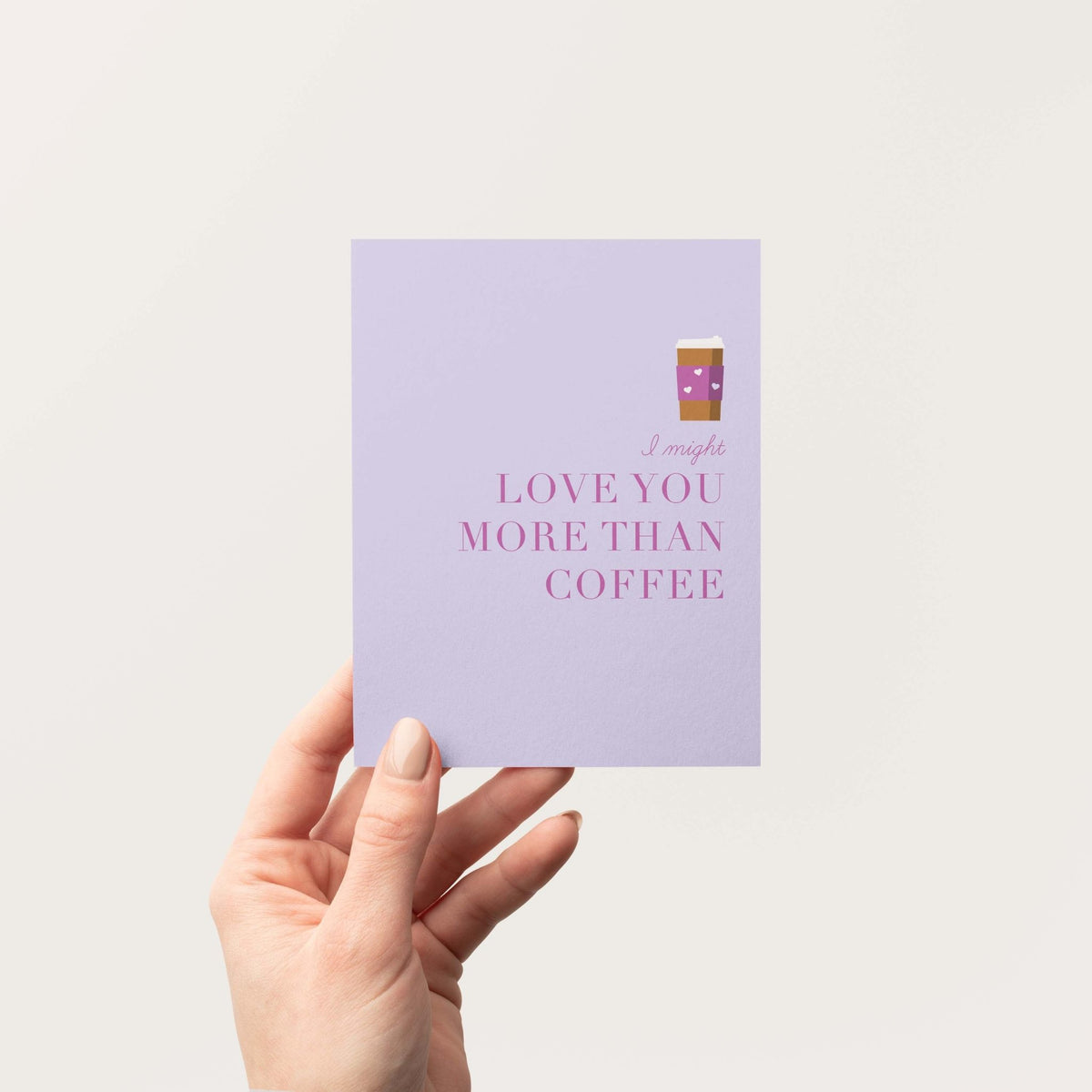 Love You More Than Coffee Greeting Card - Blú Rose