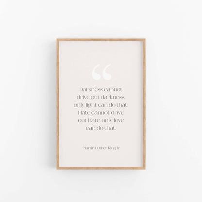Martin Luther King Jr typography art print in natural wood frame 24x36