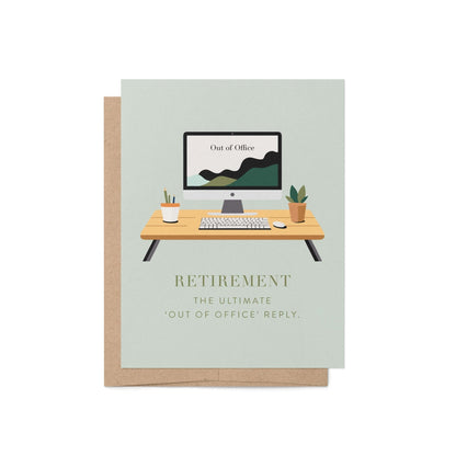 Minimal retirement greeting card with a desk illustration, computer reading “Out of Office,” and kraft envelope behind it.