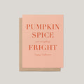 Pumpkin Spice & Everything Fright Halloween greeting card by Blú Rose, blush card with terracotta serif text, shown with kraft envelope