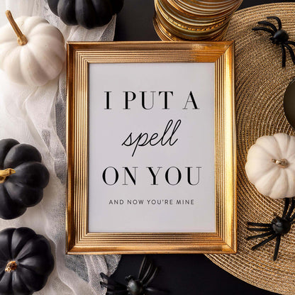Put A Spell On You quote art print styled with pumpkins and fall decor for Halloween wall art