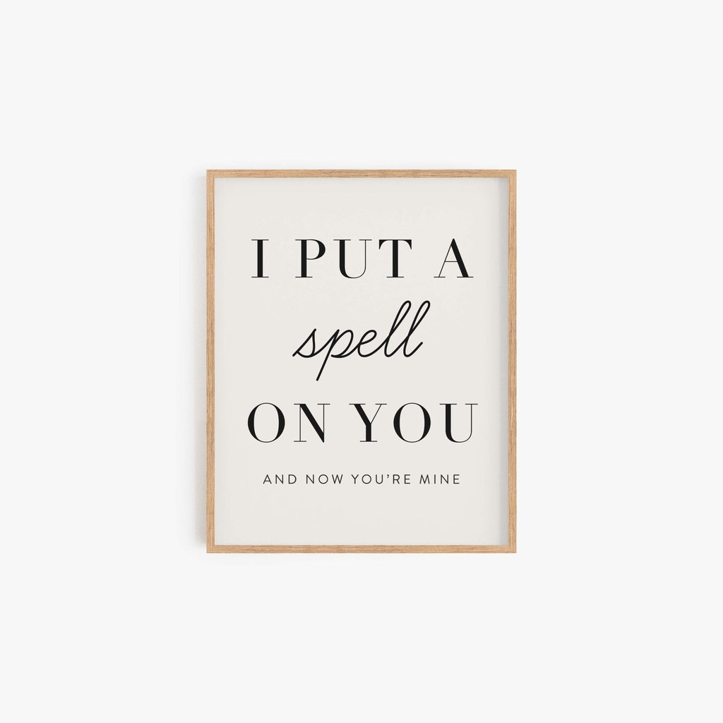 Put A Spell On You minimalist typography art print in neutral frame on off-white background