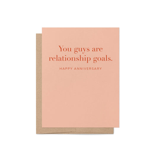 Relationship Goals Anniversary Card - Blú Rose