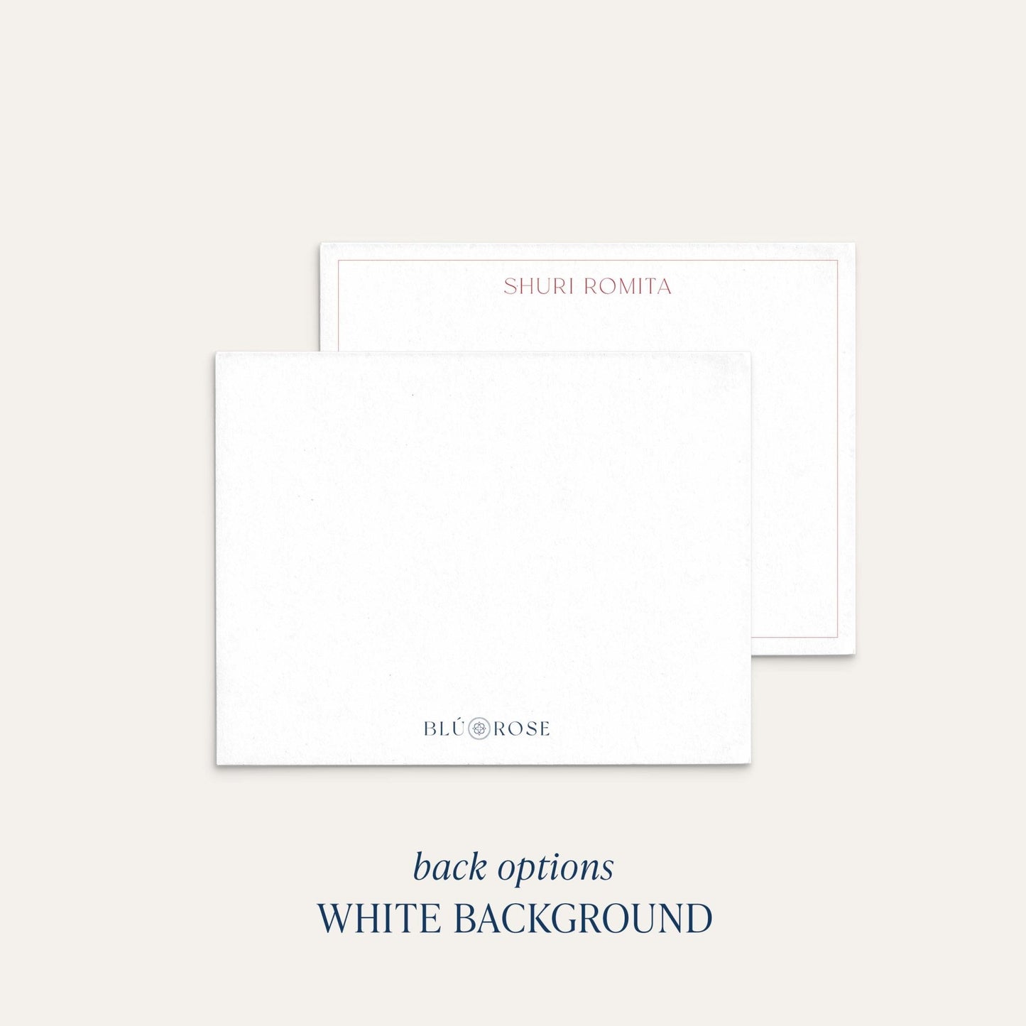 Flat notecard shown with back options - white background with Blú Rose logo at the bottom.