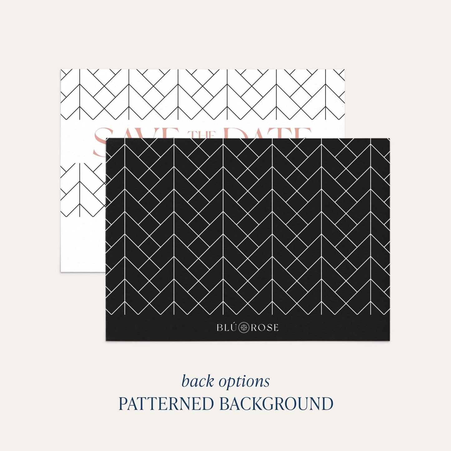Back option for The Lattice Save the Date showing patterned background with geometric chevron design