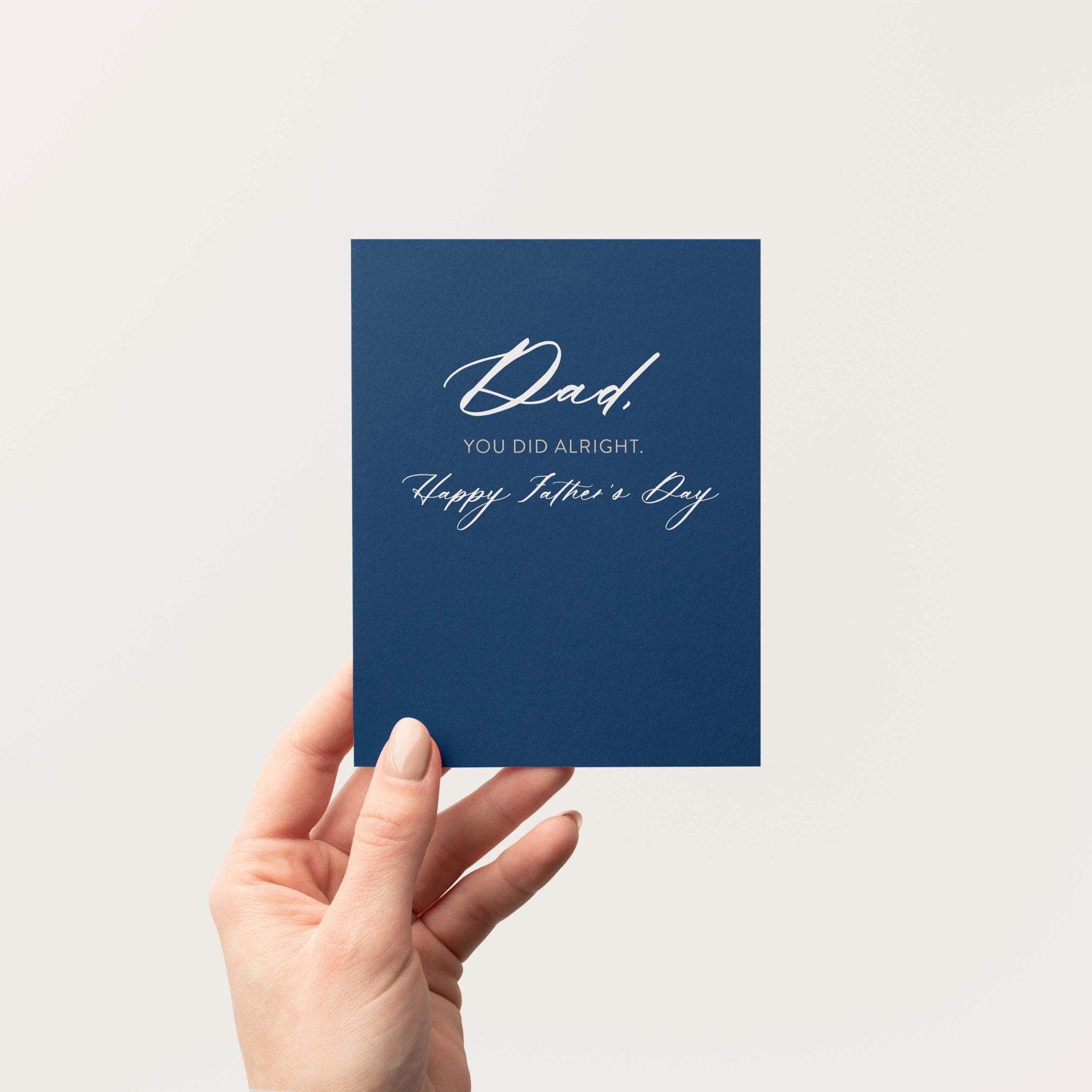 You Did Alright greeting card by Blú Rose held in hand against a neutral off-white background