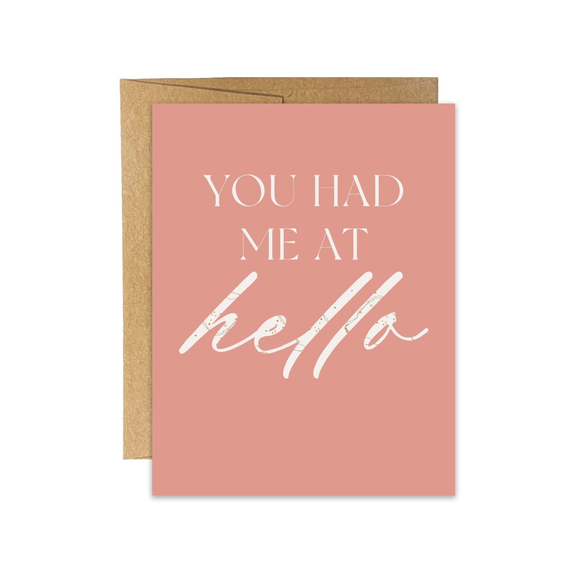 You Had Me at Hello Card - Blú Rose