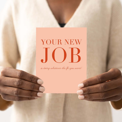 Your New Job Is... - Blú Rose