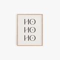 Ho Ho Ho minimalist Christmas typography art print in wood frame
